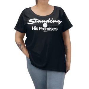"Standing on His Promises" Women's Tee